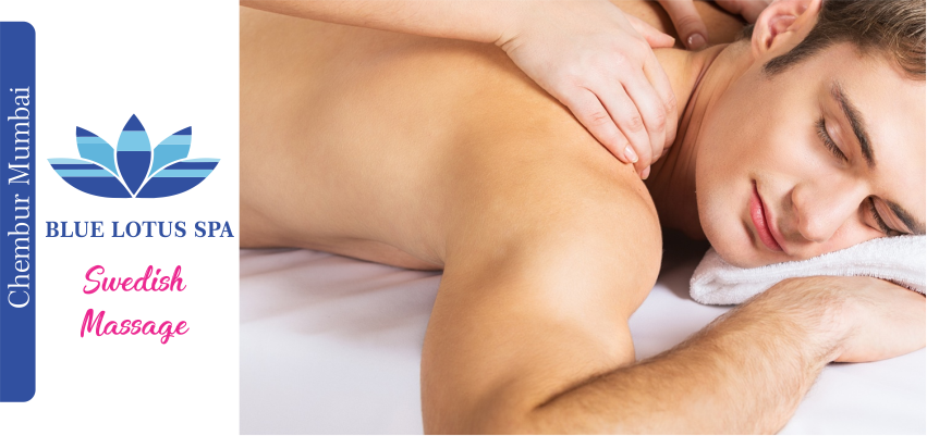 Swedish Massage in Chembur Mumbai